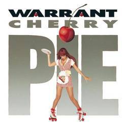 Warrant : Cherry Pie